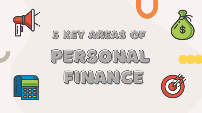 The 5 Key Areas of Personal Finance