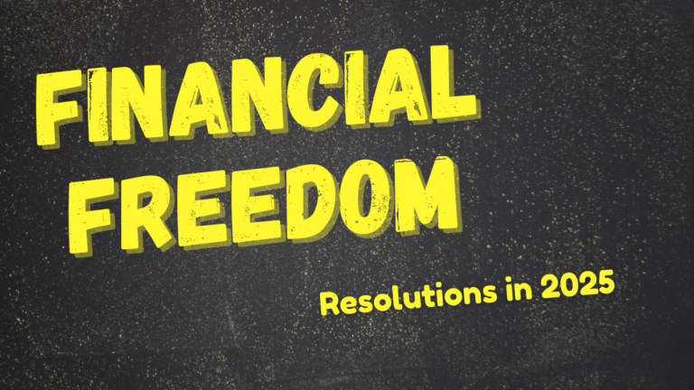 Achieve Financial Freedom: Resolutions to Adopt in 2025