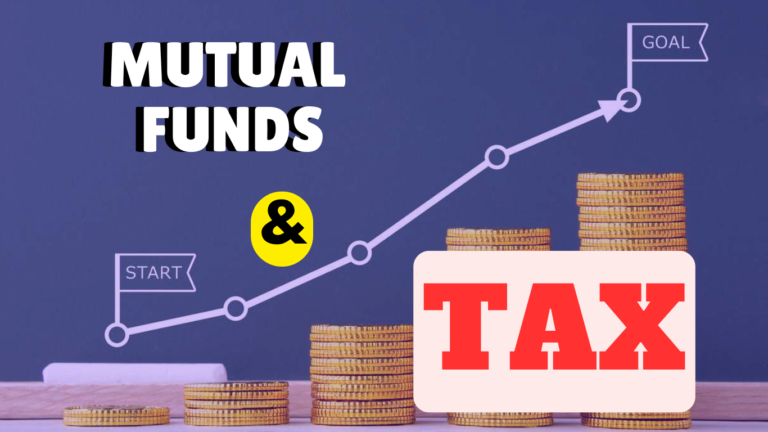 From Dividends to Gains: Understanding Mutual Fund Taxation