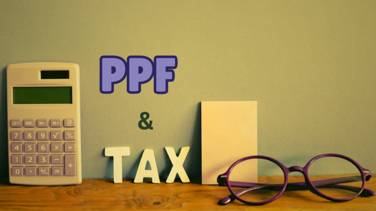 PPF Taxation Under the New Regime (FY 2025-26)