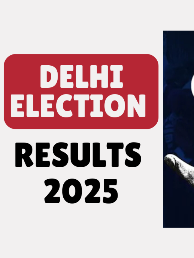 Delhi Election Result 2025: Facts You Didn’t Know.