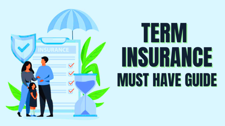 term-insurance-must-have-guide