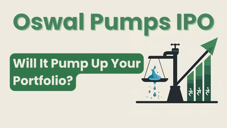 Oswal Pumps IPO Will It Pump Up Your Portfolio?