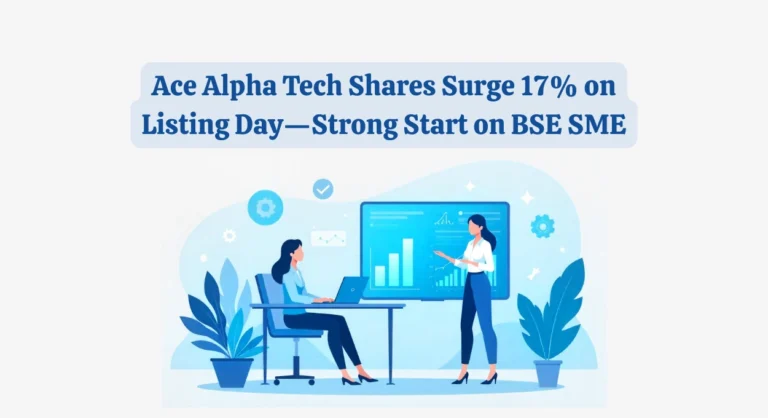 Ace Alpha Tech Listing Day Performance: A Strong Debut on BSE SME