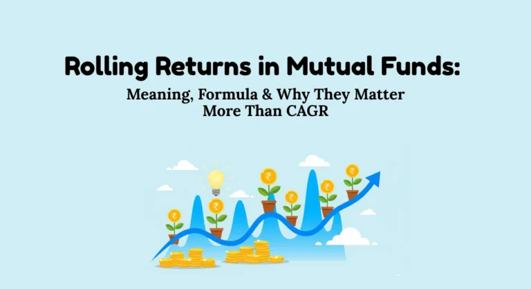 Rolling Returns in Mutual Funds: Why They Matter More Than Just CAGR