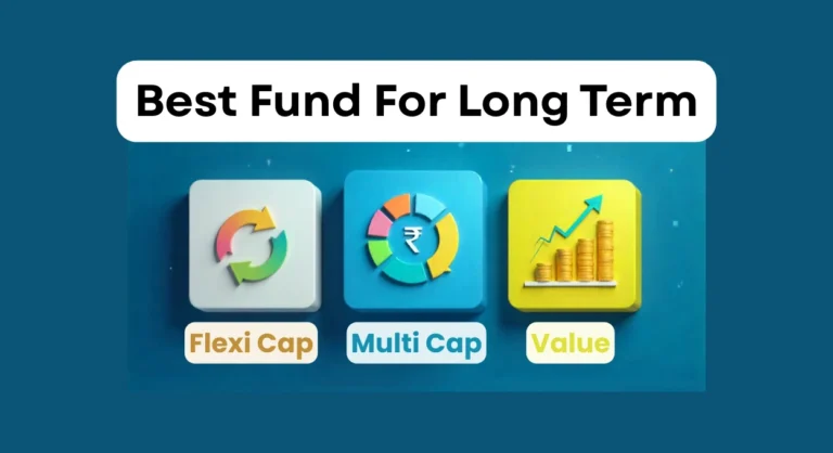Flexi Cap vs Multi Cap vs Value Funds: Which is Best for Your Long-Term Portfolio?