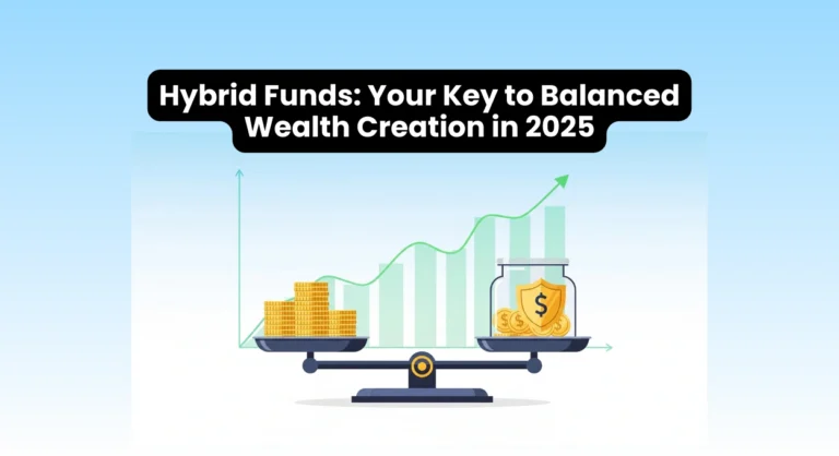 Top Hybrid Mutual Funds 2025 for Balanced Wealth Creation