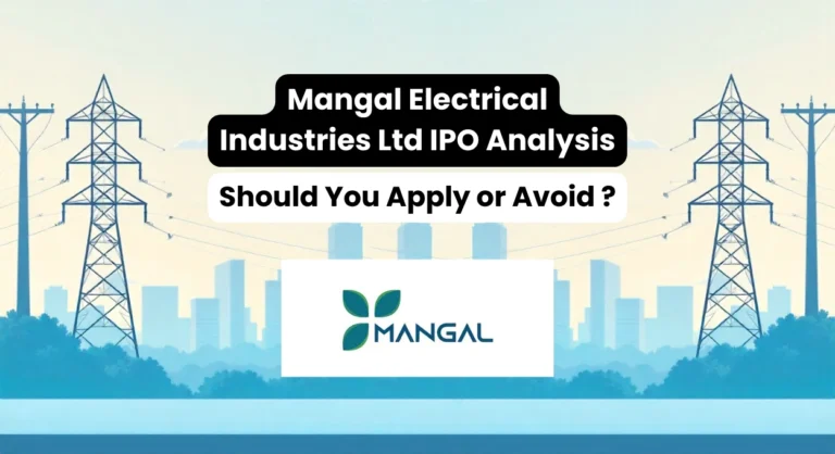 Mangal Electrical IPO Analysis – Should You Apply or Avoid?