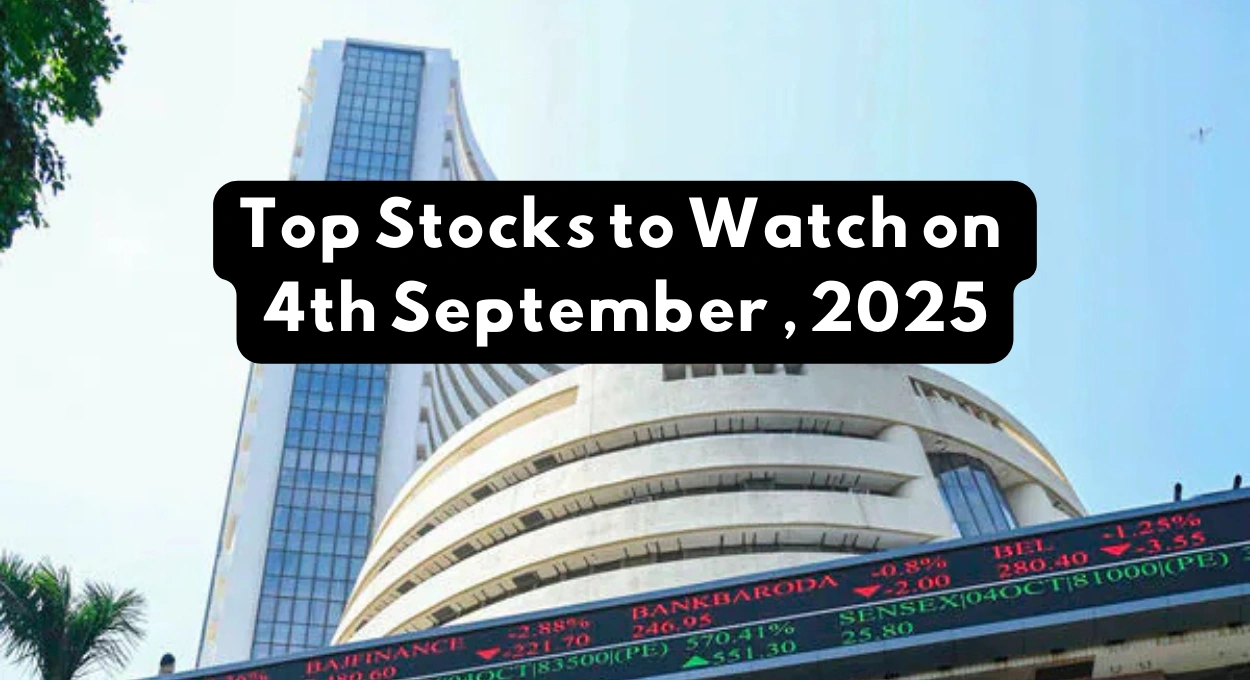 Stocks to Watch Today September 4 2025: Auto, FMCG, Cement, Dairy, Insurance, AC Makers in Focus